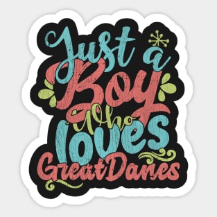 Just A Boy Who Loves Great Danes dog Gift graphic Sticker